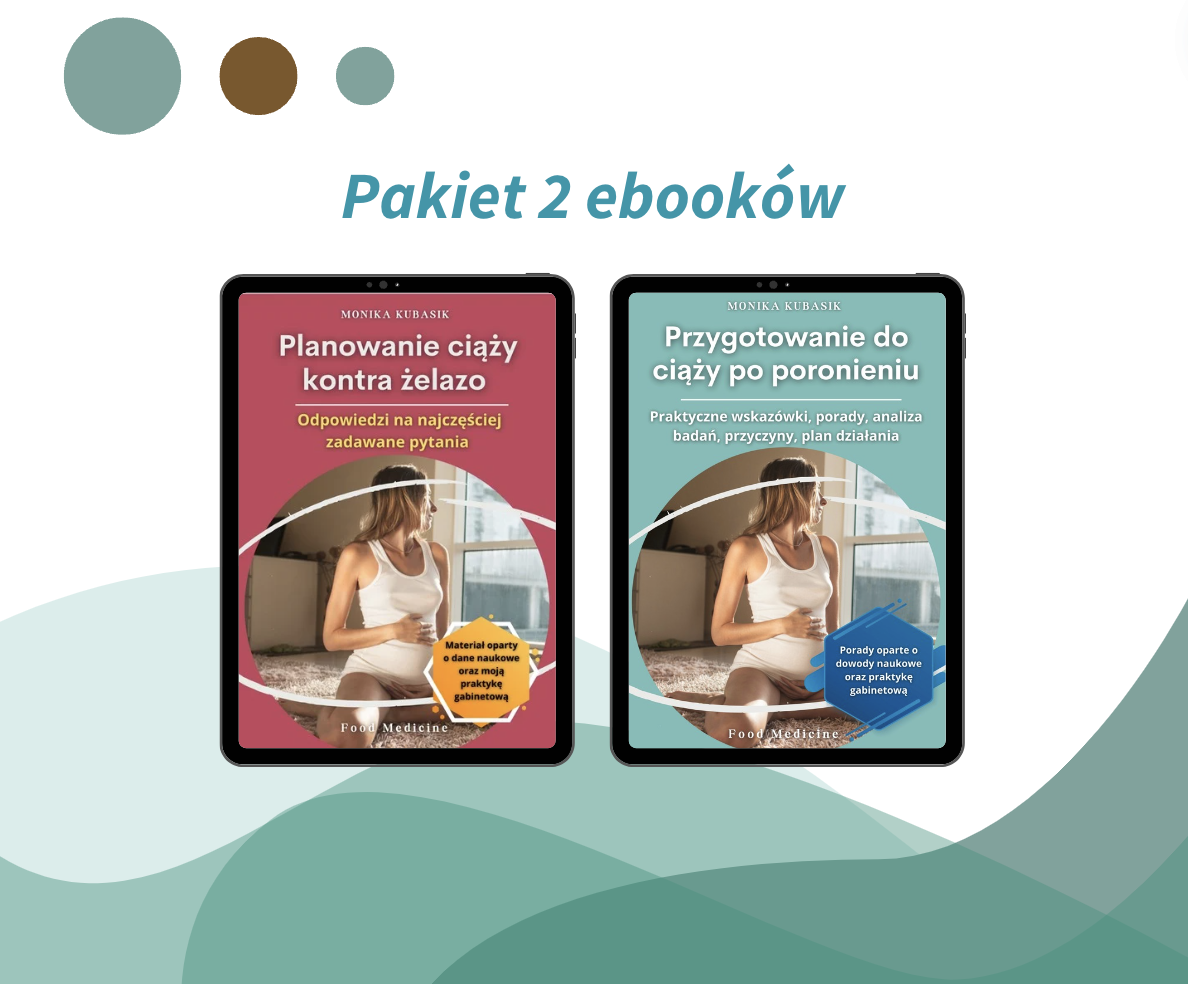 PAKIET 2 ebooków – Przygotowanie do ciąży po poronieniu, Planowanie ciąży kontra żelazo